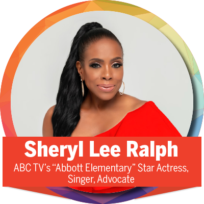 Sheryl Lee Ralph - ABC TV's "Abbott Elementary" Star Actress, Singer, Advocate